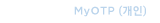 MyOTP()